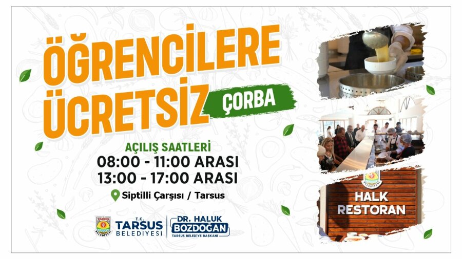 Tarsus Belediyesi Halk Restoran’da Öğrencilere Ücretsiz Sıcak Çorba İkramı
